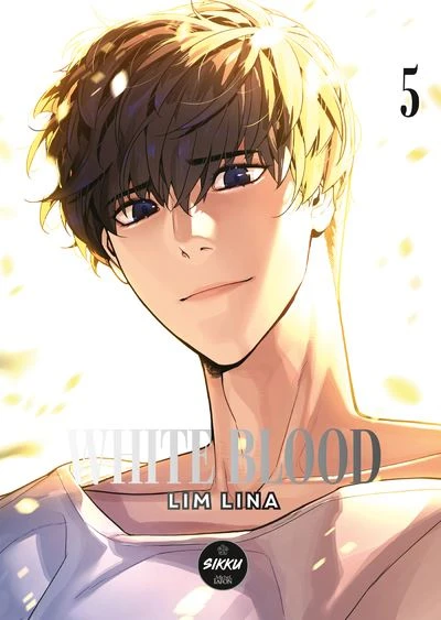 White Blood - Tome 5 : White blood - Tome 5