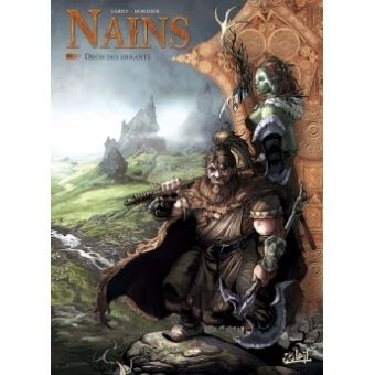 Nains - Dröh des Errants Tome 09 : Nains