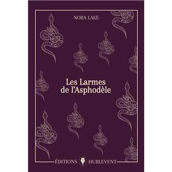 Les Larmes de l'Asphodèle