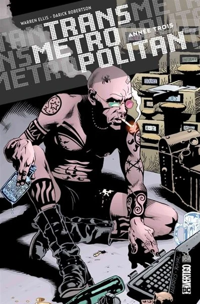 Transmetropolitan - Tome 3 : TRANSMETROPOLITAN - Tome 3
