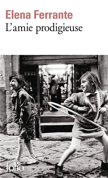 L’Amie Prodigieuse - Enfance, adolescence Tome 1 : L'amie prodigieuse