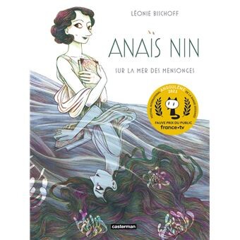 Anaïs Nin sur la mer des mensonges