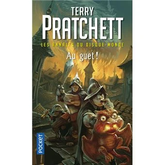 Les Annales du Disque-monde - Tome 8 Tome 8 : Les annales du disque-monde - tome 8 Au Guet !