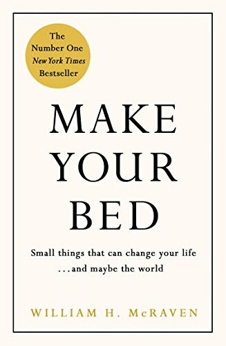 William H. McRaven | Make Your Bed