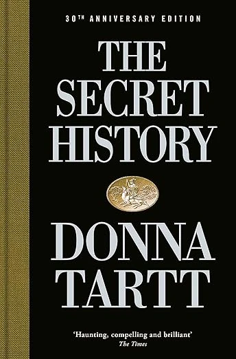 The Secret History: 30th anniversary edition Relié – 22 septembre 2022