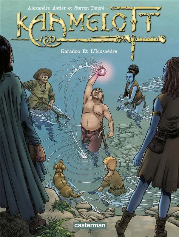 Kaamelott Tome 10 : Karadoc et l'icosaèdre