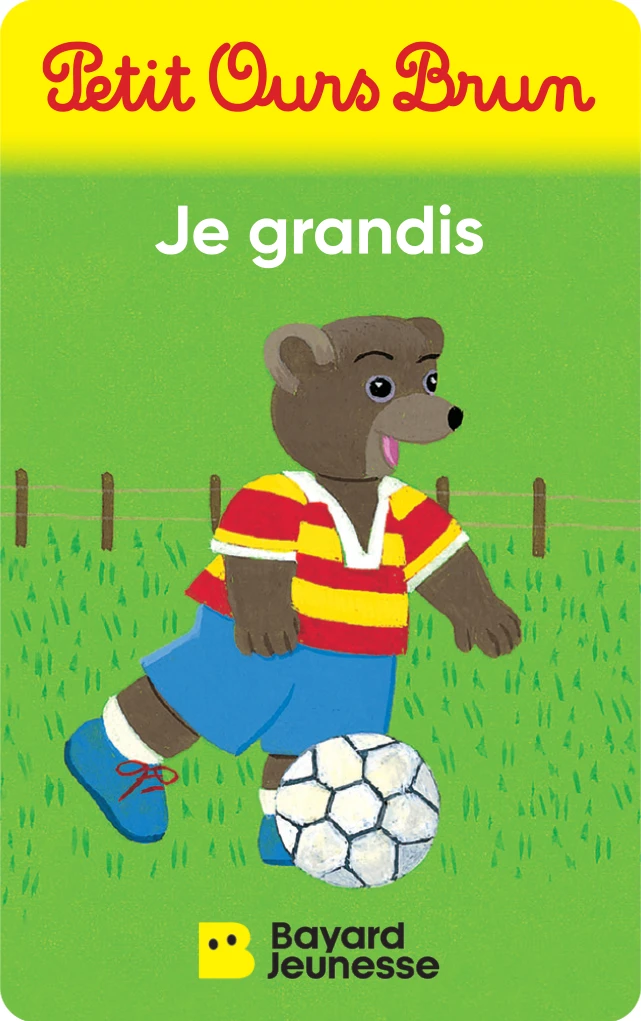 Petit Ours Brun - Je grandis et 5 histoires