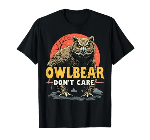 Owlbear Don't Care Motif chouette observant les oiseaux T-Shirt