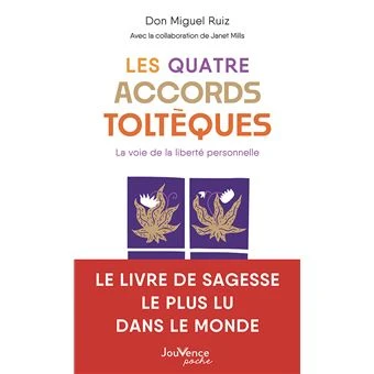 Les Quatre Accords toltèques