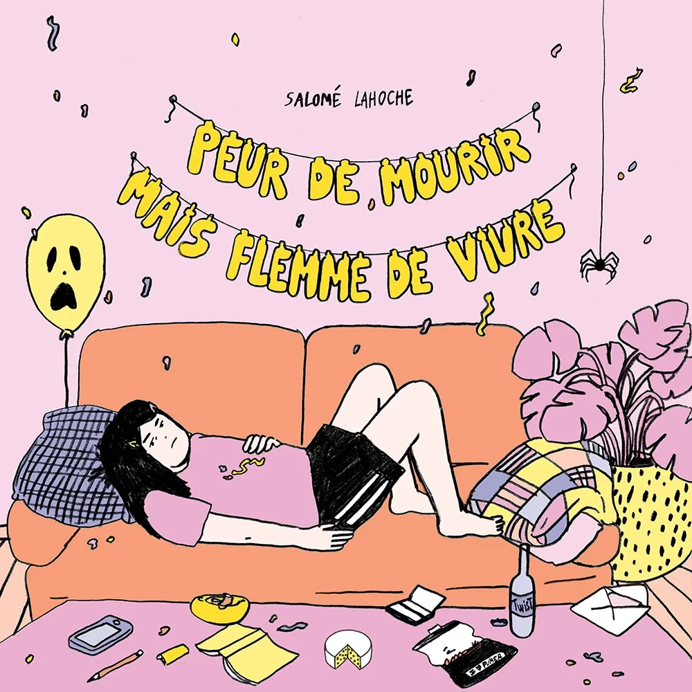 Peur de mourir mais flemme de vivre - Salomé Lahoche - Exemplaire
