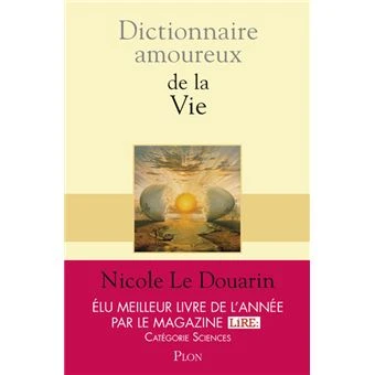 Dictionnaire Amoureux de la vie