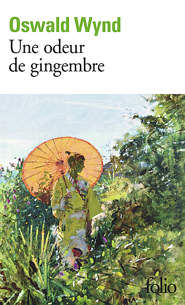 Une odeur de gingembre - Oswald Wynd 