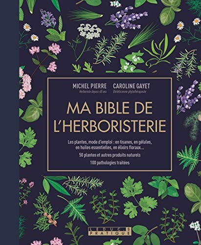 Ma bible de l'herboristerie