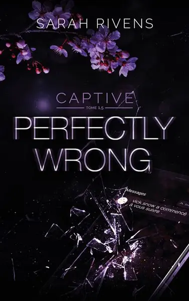 Captive - : Captive 1.5 - Perfectly Wrong