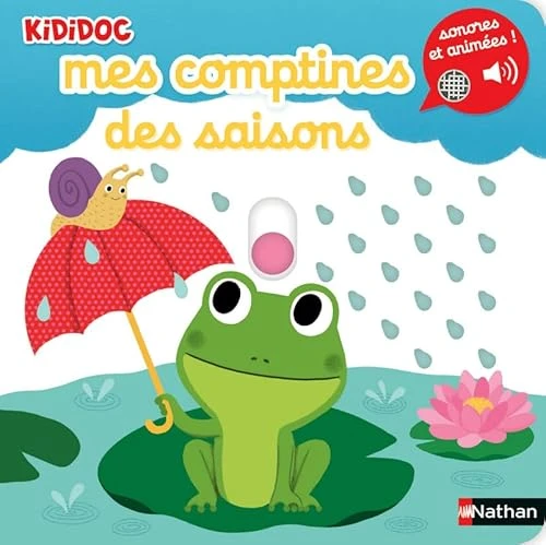 Mes comptines des saisons - Livre Sonore Kididoc - Dès 1 an