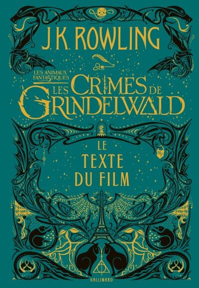 Les animaux fantastiques, 2 : Les Crimes de Grindelwald