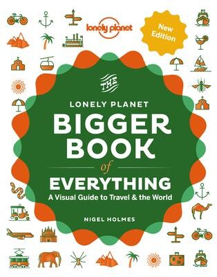 The Bigger Book of Everything : Lonely Planet : 9781838690410