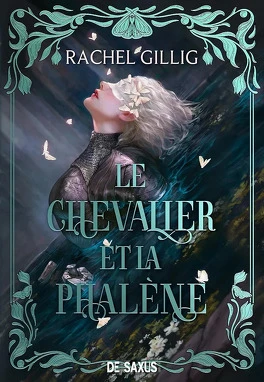 Le Royaume d’Eauroche, Tome 1 : Le Chevalier et la Phalène