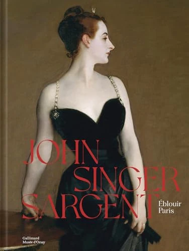 John Singer Sargent: Éblouir Paris