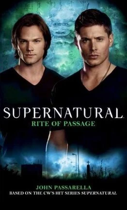 Supernatural, Tome 10 : Rite of Passage