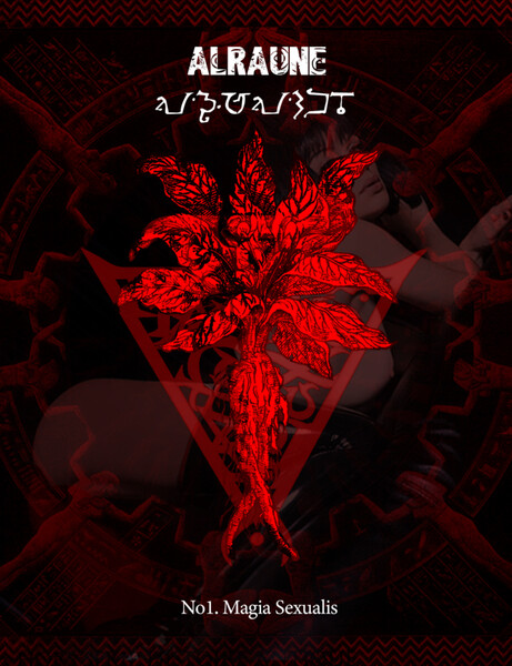 ALRAUNE N°1 : MAGIA SEXUALIS - Hexen