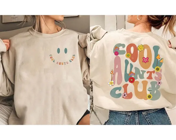 Cool Aunts Club Sweatshirt, Cool Aunts Shirt, Aunts Gift, Aunts Birthday Gift, Sister Gifts, Auntie Sweatshirt, Aunts Shirt Sweatshirt