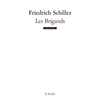 Les Brigands de Schiller