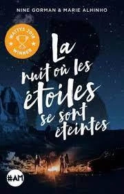 La nuit où les étoiles se sont éteintes - Nine Gorman - Babelio