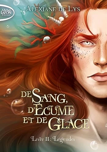 De sang, d'écume et de glace - Tome 2 Légendes FORMAT POCHE