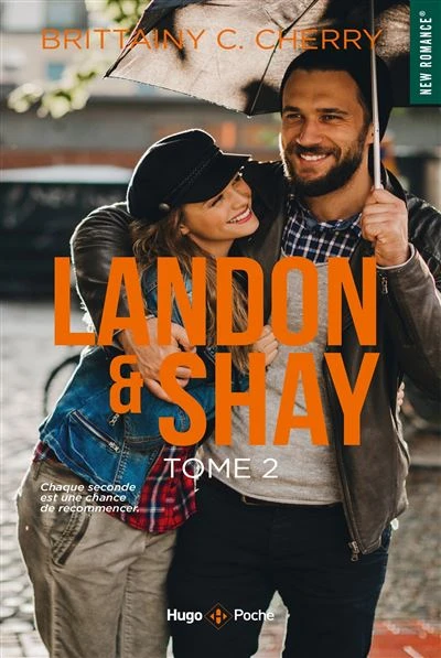 Landon et Shay - Tome 02 : Landon & Shay - Tome 02
