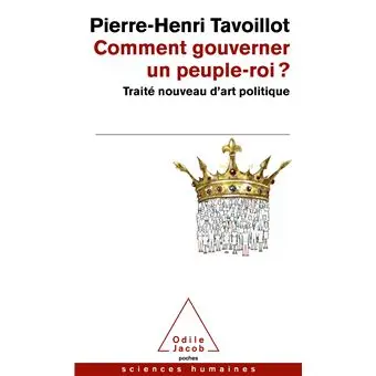 Comment gouverner un peuple-roi ?