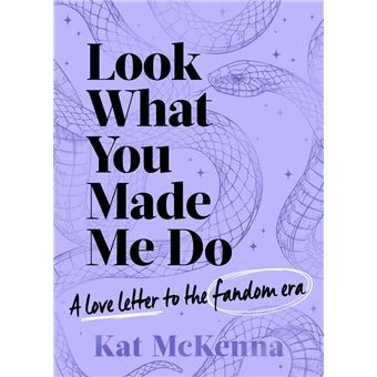 Livre LOOK WHAT YOU MADE ME DO