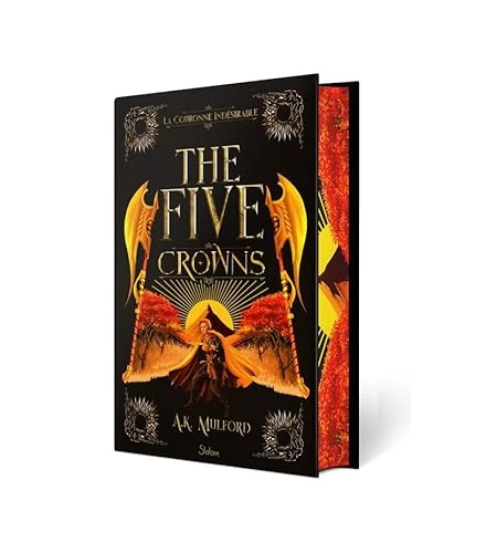 The Five Crowns - Livre 3 La Couronne indésirable (Version Collector) - Romantasy - Roman Young Adult