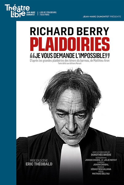 PLAIDOIRIES - LE THEATRE LIBRE à PARIS 10 | Achetez vos billets sur Fnac Spectacles pas cher
