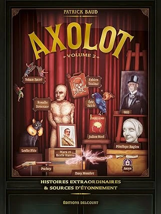 Axolot T02 Broché – Illustré, 12 novembre 2015