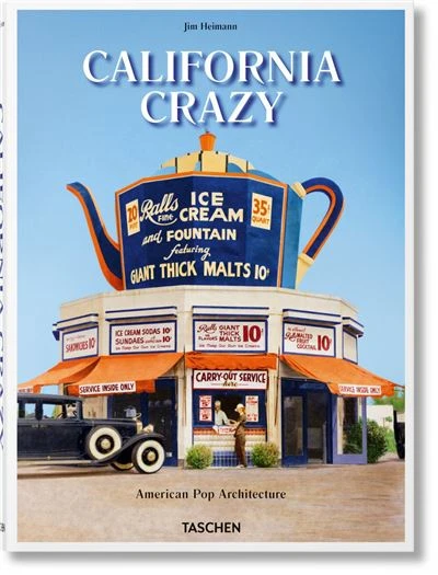 Jim Heimann | California Crazy