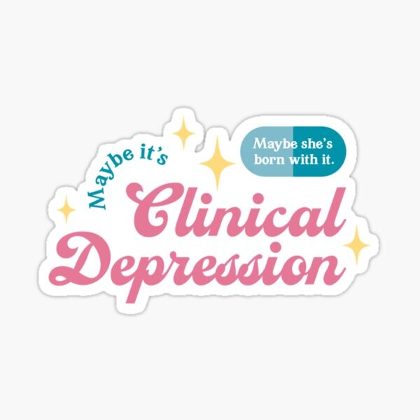 Trixie Mattel - Peut-être qu'elle est née avec. C'est peut-être une dépression clinique. | Sticker