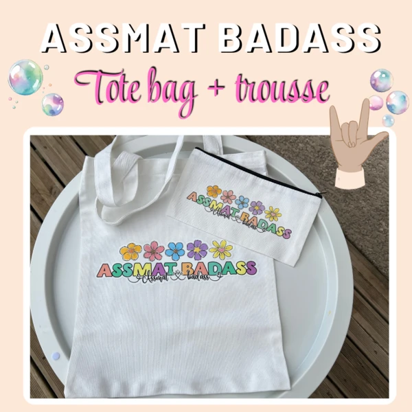 Tote bag + trousse -ASSMAT BADASS - Le printemps - FLISAT & CO