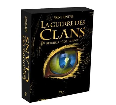 La Guerre Des Clans - Edition spéciale Fnac : Guerre des clans illustré - Cycle I Tome 01 - Retour à l'état sauvage
