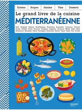 Le grand livre de la cuisine méditerranéenne