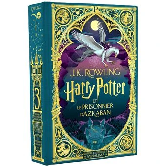 Harry Potter 3 - Graphisme et illustrations de MinaLima : Harry Potter et le prisonnier d'Azkaban - Édition illustrée interactive