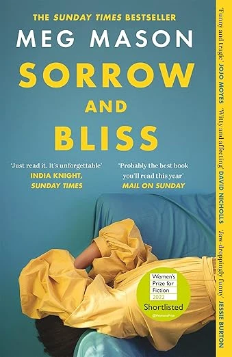 Sorrow and Bliss: The funny, heart-breaking, bestselling novel that became a phenomenon Broché – 15 mars 2022