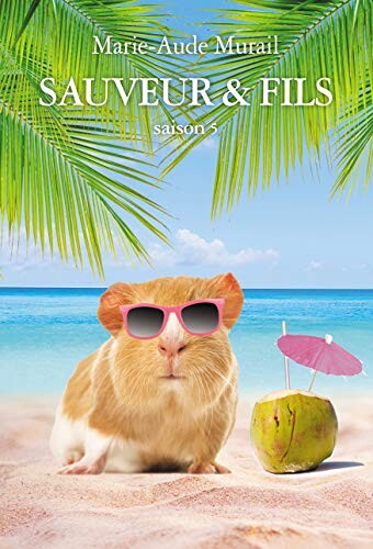 Sauveur &amp; Fils Saison 5