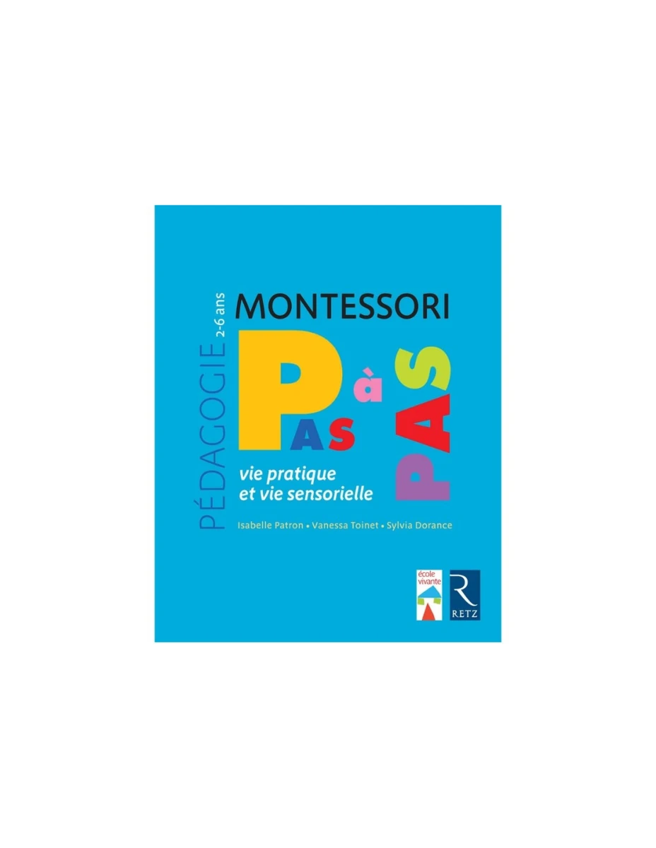 Vie pratique, vie sensorielle - 2-6 ans