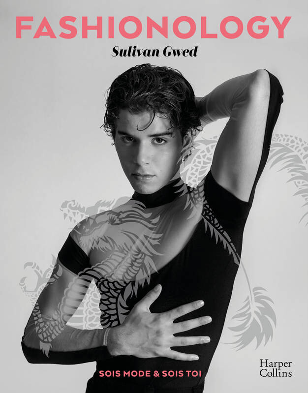 Fashionology, Sois Mode & Sois Toi - Sulivan Gwed - HarperCollins