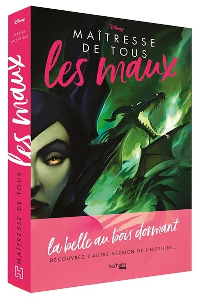 Villains - La Belle au bois dormant Tome 4 : Villains Disney Maîtresse de tous les maux