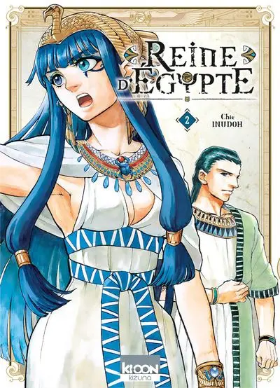 Reine d'Égypte - Tome 02 : Reine d'Egypte T02