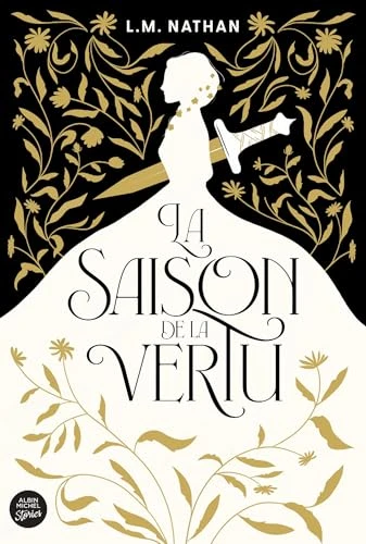 La Saison de la vertu