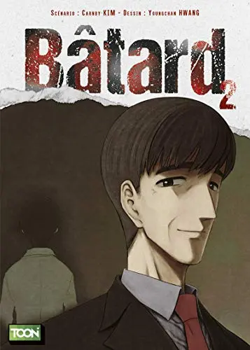 Bâtard - Tome 2