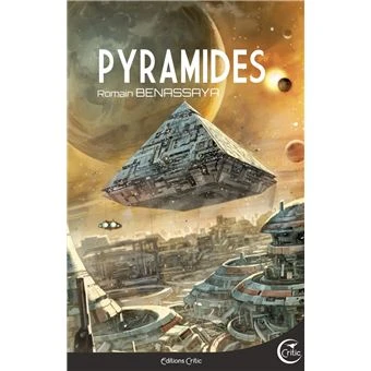 Pyramides - Romain Benassaya